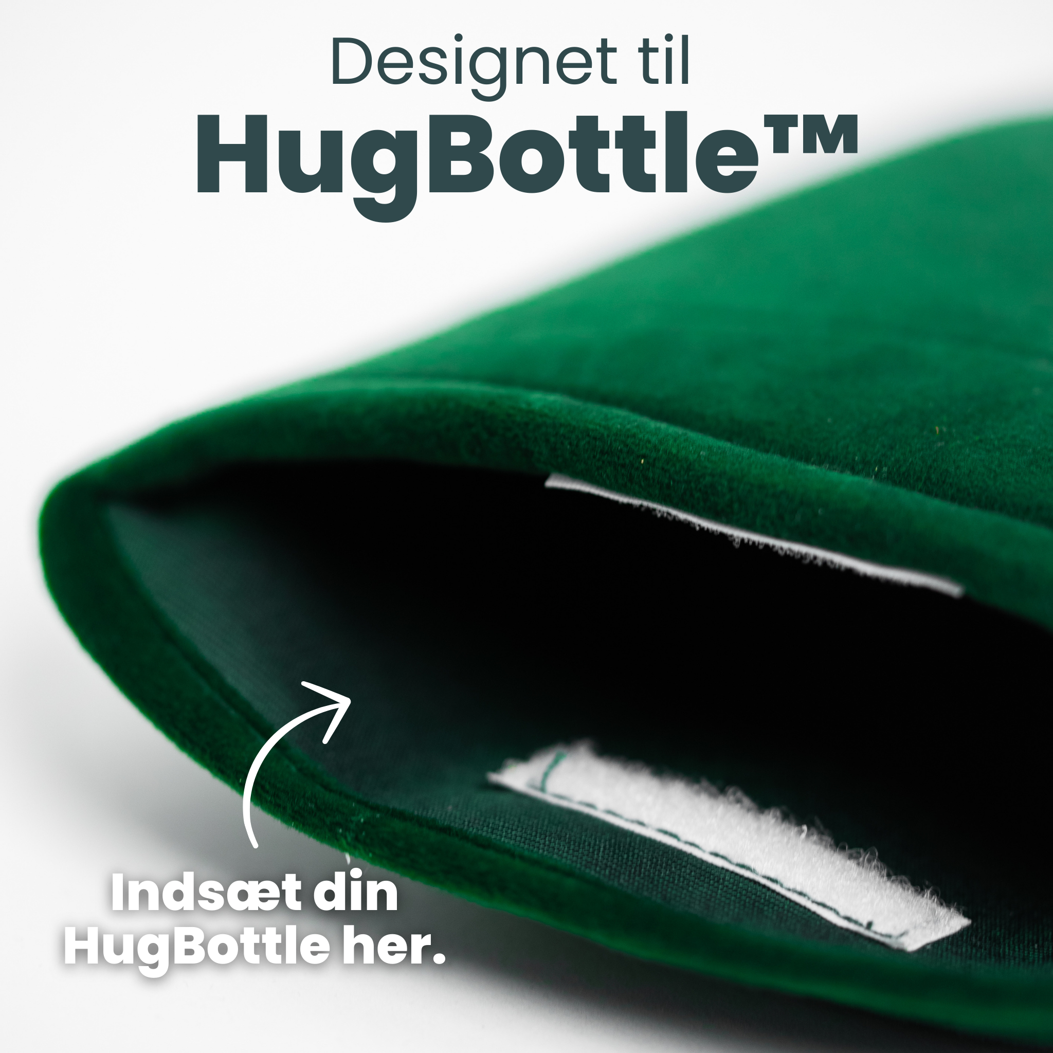 HugPocket™ - den perfekte tilføjelse