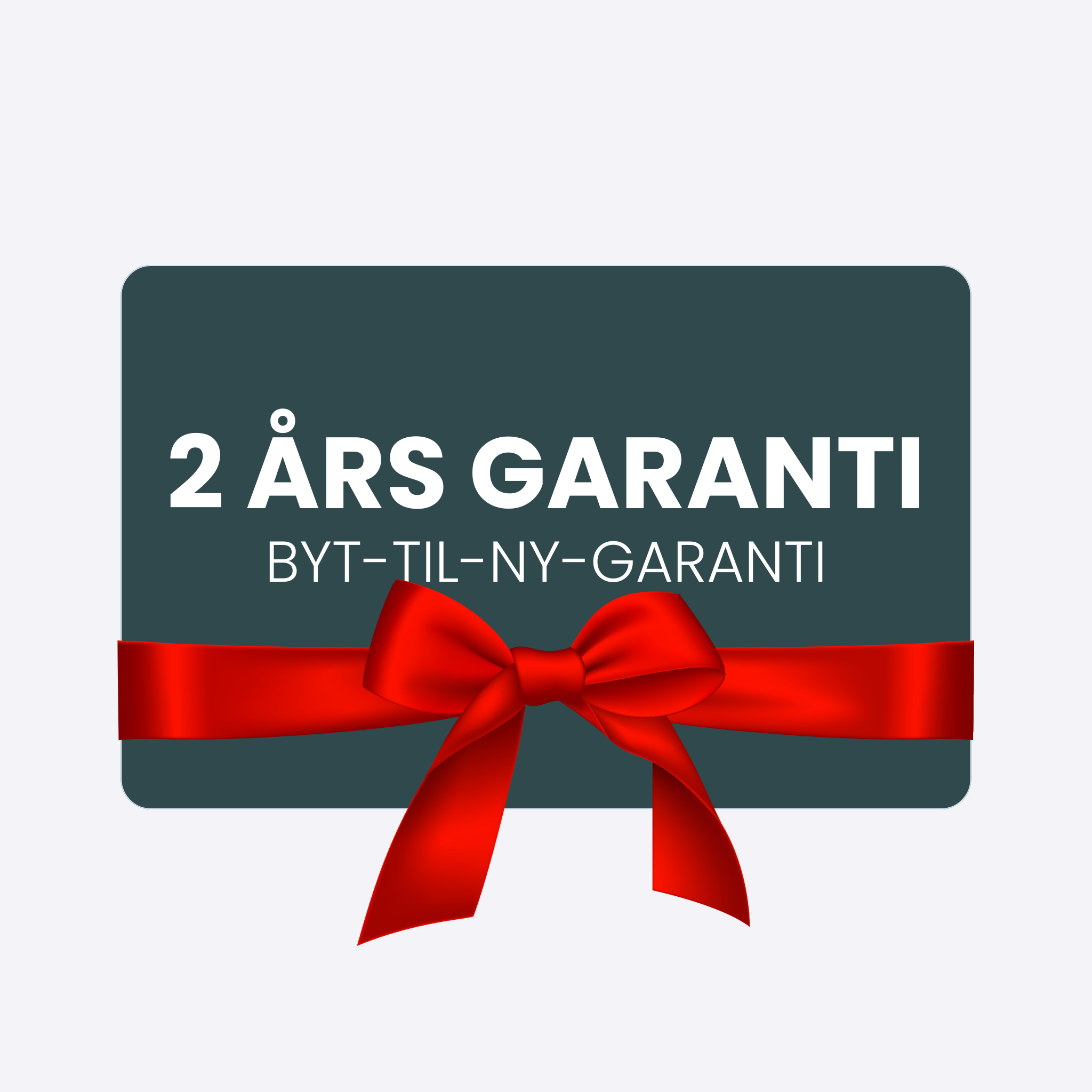 2 års garanti - forlænger levetiden